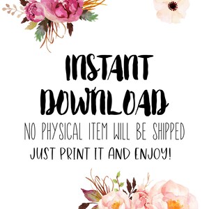 Pode incluir: Impress&atilde;o de arte digital para download com arranjos florais em aquarela em rosa, p&ecirc;ssego e verde. O texto "INSTANT DOWNLOAD" &eacute; exibido em negrito preto, com a mensagem "NENHUM ITEM F&Iacute;SICO SER&Aacute; ENVIADO, BASTA IMPRIMIR E APROVEITAR!"