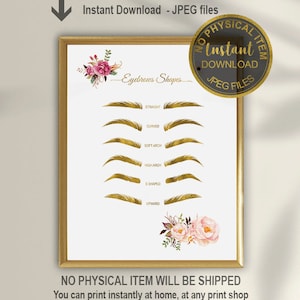Peut inclure: Tableau imprimable avec des formes de sourcils dorées étiquetées avec différents styles : droit, arqué, arqué doux, arqué haut, en forme de S et vers le haut. Le tableau est décoré de fleurs roses et blanches.