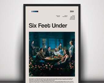 Six Feet Under  series poster,  poster print, vintage wall decor, retro, download, digital file, lost series wall art,movie poster