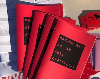 Making Art as an Anti Capitalist handmade zine, Art Pamphlet.