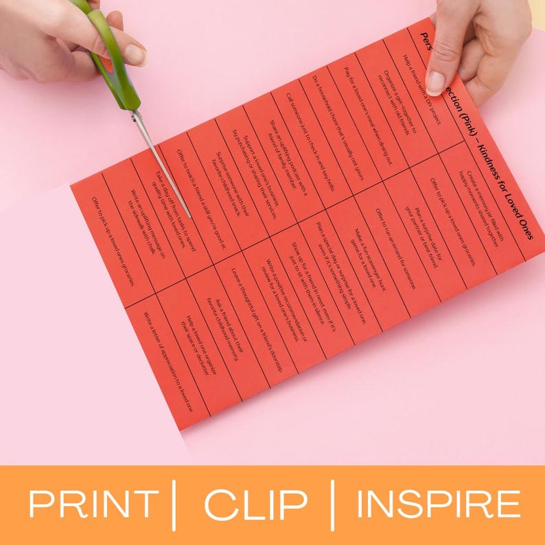 May include: Pink printable cards with the text "Perfection (Pink) - Kindness for Loved Ones" and a list of kind actions to do for loved ones. The cards are cut out and ready to be used.