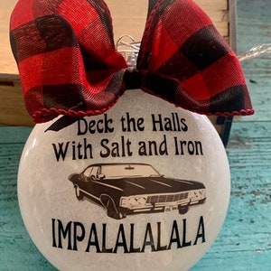 Ornament, Impala, Deck The Halls With Salt Iron . Christmas Gift ,Gift for Her,  Gift , Gift for him,