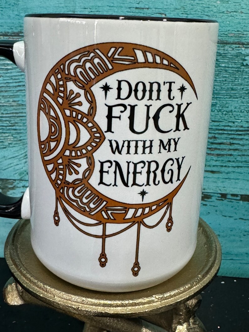 Taza de café de bruja, no te metas con mi energía, taza de café de la luna, regalos de bruja para ella, taza de café de energía, vibraciones de bruja, regalos para ella, luna imagen 2