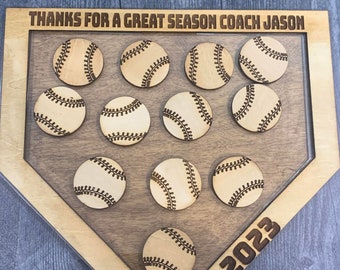 May include: Wooden baseball-themed plaque with the text "THANKS FOR A GREAT SEASON COACH JASON" and the year "2023". The plaque features a home plate shape with 12 baseballs.