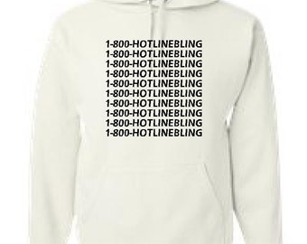 Hotline bling hoodie hotsell