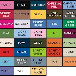 May include: A color chart with 48 different color swatches. The colors are arranged in a grid with 6 columns and 8 rows. The colors include ash, azalea, black, blue dusk, cardinal red, carolina blue, cedar, charcoal, cherry red, chestnut, daisy, dark chocolate, dark heather, forest, gold, heliconia, ice grey, indigo blue, iris, irish green, jade dome, kelly green, kiwi, light blue, light pink, lime, maroon, metro blue, military green, natural, navy, olive, orange, pistachio, prairie dust, purple, red, royal, safety green, safety orange, sand, sapphire, serene green, sky, sport grey, stone blue, tan, tangerine, texas orange, vegas gold, violet, white, and yellow haze.