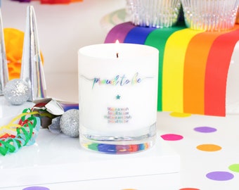 Proud to be, Gay Pride Candle, LGBTQ+, Pride Season, Gay Pride, Gay Pride Gift, Coming Out, Coming Out Gift