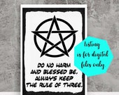 Witchy Art, Witchy Decor, Pentacle Print, Wicca Home, Do No Harm, Pentagram Art, Blessed Be, Rule of Three, Printable, Digital Download,