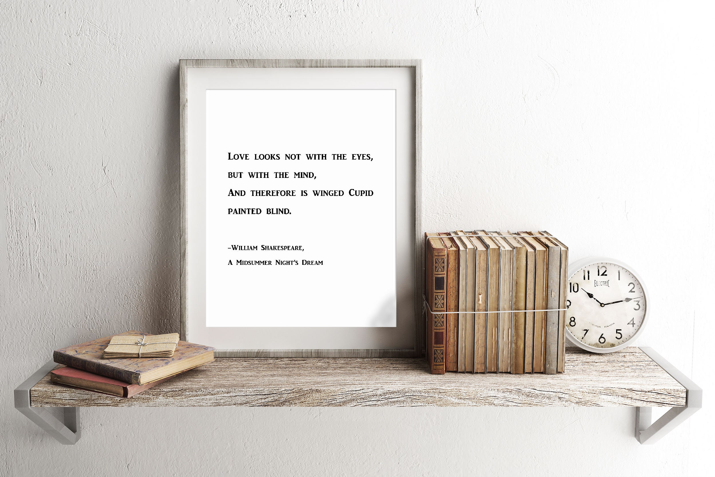 Shakespeare Print Quote, A Midsummer Nights Dream, Love Looks Not