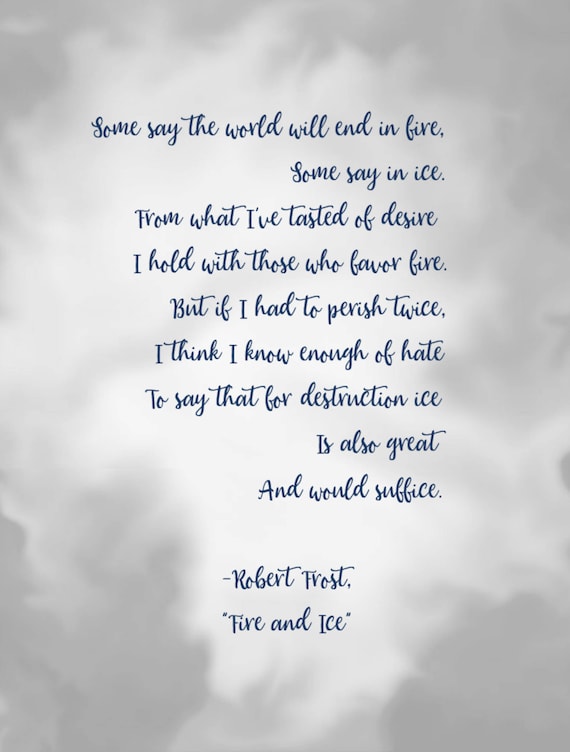 Robert Frost Feuer Und Eis Druck Gedicht Von Robert Frost Robert Frost Druck Feuer Und Eis Robert Frost Zitate Frost Gedicht Literarischen