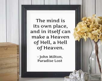 John Milton Quotes, Paradise Lost Quotes, Heaven of Hell, Hell of Heaven, Milton Literature Quote, Milton Literary Quote, English Teacher