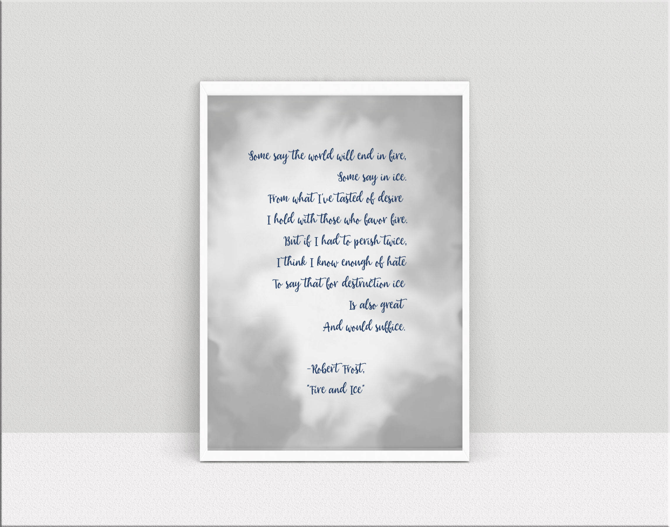 Robert Frost, Fire and Ice Print, Robert Frost Poem, Robert Frost Print ...