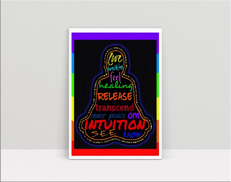 May include: A colorful illustration of a meditating figure with words like "love", "breathe", "feel", "healing", "release", "transcend", "inner peace", "om", "invitation", "see", and "know" written inside the figure.