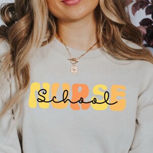 School Nurse Crewneck Sweatshirt, Gift for Nurse, New Grad Nurse Sweater Top