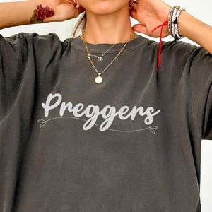 Preggers, Pregnancy Announcement T-Shirt, Gender Reveal Shirt, Baby Shower Gift, Mom to Be Tee, Maternity Clothing