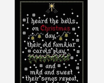 PDF,  I heard the bells on Christmas day, Mild and sweet and Wild and sweet versions, Henry Wadsworth Longfellow 1863, Cross stitch PDF