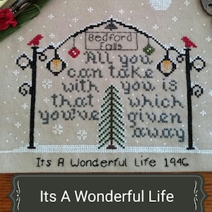 クロスステッチパターン「It's A Life」、ベッドフォードフォールズの言葉（PDFパターン）