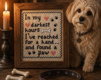 PDF, Dog cross stitch pattern, Reached for a hand and found a paw, Dog quotes, Dogs