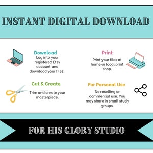 Puede incluir: Un gr&aacute;fico turquesa y blanco con el texto "INSTANT DIGITAL DOWNLOAD" en negro. El gr&aacute;fico incluye instrucciones para descargar, imprimir, cortar y crear un producto digital. El gr&aacute;fico tambi&eacute;n incluye informaci&oacute;n sobre el uso personal y el intercambio. El gr&aacute;fico incluye el texto "FOR HIS GLORY STUDIO" en negro.