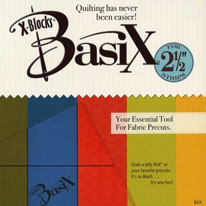 Peut inclure: Un paquet de bandes de tissu X-Blocks Basix pour le quilting. L'emballage montre une variété de couleurs et le texte "For Fabric Precuts" et "Grab a Jelly Roll™ or your favorite precuts. It's so BasiX... It's sew fun!"