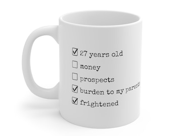Pride and Prejudice No Money No Prospects Ceramic Mug 11oz