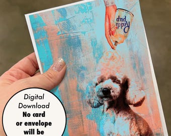 Printable 5x7 Card - Digital Download - “Reddi Pup”