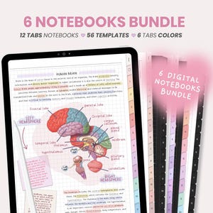 May include: A digital notebook bundle with the text "6 NOTEBOOKS BUNDLE". The image shows a tablet displaying a diagram of the human brain, with colorful sections and labels. The bundle includes 12 tabs, 56 templates, and 6 tab colors.