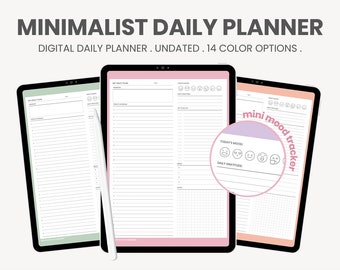 May include: Three digital daily planners on tablets, each with a different color border: green, pink, and peach. The text "MINIMALIST DAILY PLANNER" and "DIGITAL DAILY PLANNER. UNDATED. 14 COLOR OPTIONS." are at the top. A close-up shows a "mini mood tracker."
