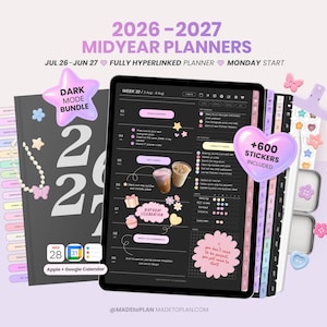 May include: A 2026-2027 midyear digital planner bundle featuring a dark mode interface on a tablet screen. The display shows weekly scheduling with pink and yellow accents, icons, and text. Includes a dark cover, 600 stickers, and hyperlinked tabs.