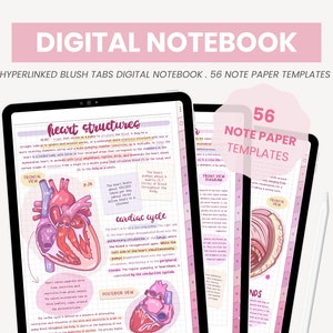 May include: Digital notebook with 56 note paper templates. The notebook has hyperlinked blush tabs and features a colorful illustration of the heart with labeled structures and a description of the cardiac cycle.