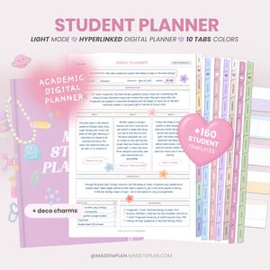 May include: A digital student planner in light mode featuring an essay planner page, 10 colored tabs, and 160 student templates. The layout includes text fields for academic tasks, decorative charms, and the text STUDENT PLANNER, ACADEMIC DIGITAL PLANNER.