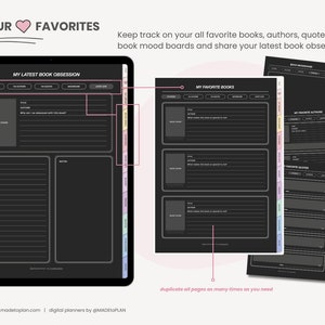 May include: A digital planner template for tracking favorite books, authors, quotes, and book mood boards. The template has a black background with white text and includes sections for "My Latest Book Obsession", "My Favorite Books", "Favorite Authors", "Favorite Quotes", and "Book Mood Boards".