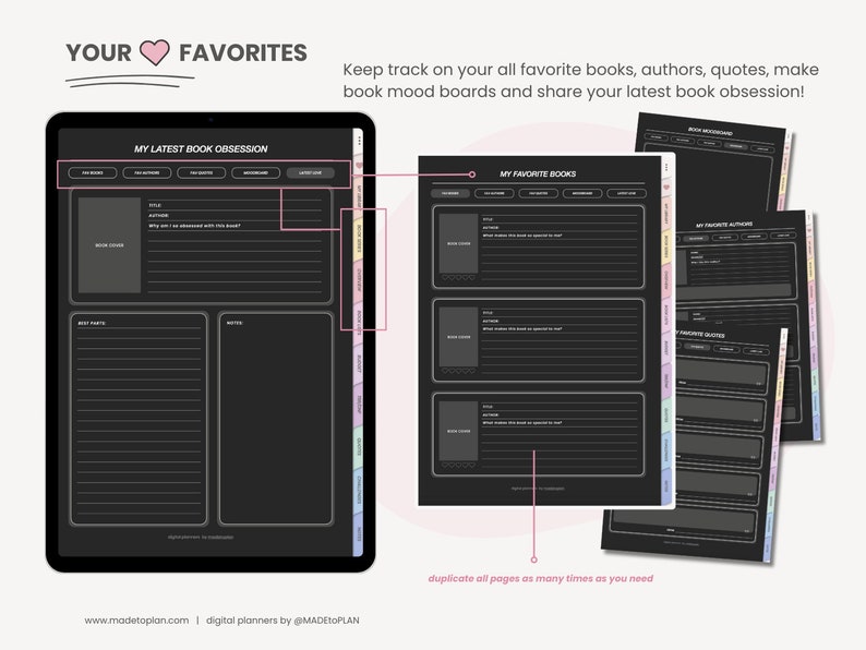 May include: A digital planner template for tracking favorite books, authors, quotes, and book mood boards. The template has a black background with white text and includes sections for "My Latest Book Obsession", "My Favorite Books", "Favorite Authors", "Favorite Quotes", and "Book Mood Boards".