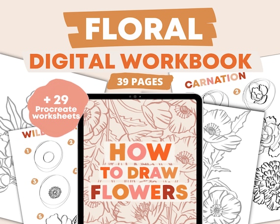 How To Draw Flowers Procreate Workbook | Floral Digital Step-By-Step Drawing Guide eBook - Drawing Practice Worksheets - Learn How To Draw