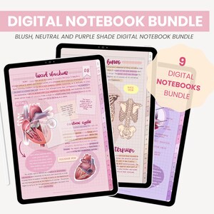 May include: A digital notebook bundle featuring 9 different notebooks. The notebooks are in blush, neutral, and purple shades. The notebooks cover a range of topics, including anatomy, bones, and the heart. The text on the screen reads "Digital Notebooks Bundle" and "9 Digital Notebooks Bundle".
