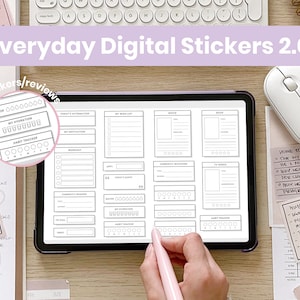 May include: A digital planner on a tablet screen with a pink stylus. The planner has sections for daily tasks, habit tracking, and goal setting. The text "Everyday Digital Stickers 2.0" is displayed at the top of the image.