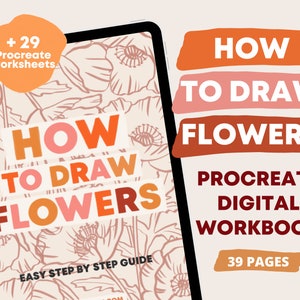 How To Draw Flowers Procreate Workbook | Floral Digital Step-By-Step Drawing Guide eBook - Drawing Practice Worksheets - Learn How To Draw