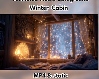 May include: An animated background for a VTuber, featuring a cozy winter cabin scene. The image shows a warm fireplace, a snowy window with twinkling lights, and the text "Animated Vtuber Background Winter Cabin MP4 & static."
