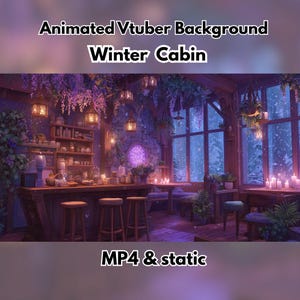 May include: An animated Vtuber background image of a winter cabin interior. The scene features a cozy bar area with stools, tables, and large windows overlooking a snowy landscape. The text "Winter Cabin" and "MP4 & static" are visible.