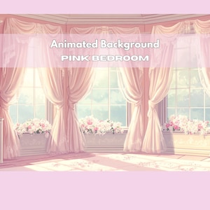 May include: An animated pink bedroom background. The image shows large windows with light pink curtains and floral window boxes. The text "Animated Background PINK BEDROOM" is displayed across the top.