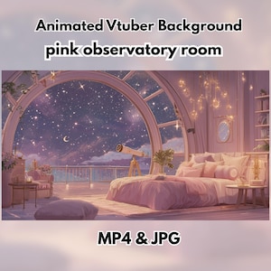 May include: An animated pink observatory room background for a VTuber. The room features a large arched window overlooking a starry night sky, a bed, a telescope, and decorative lighting. The image includes the text "MP4 & JPG".