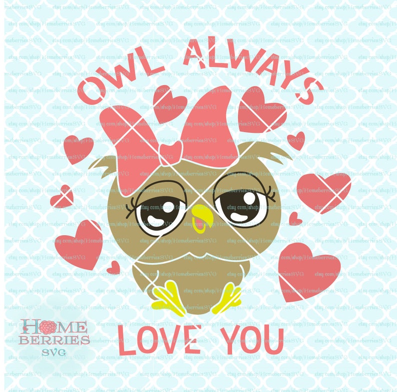 Free Free 274 Owl Always Love You Svg SVG PNG EPS DXF File
