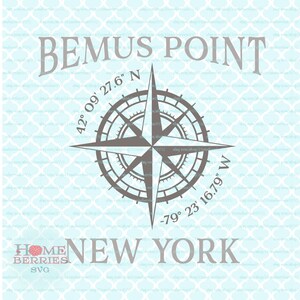 Bemus Point New York Heimatstadt NY Home Kompass Rose Breitengrad Längengrad nautische Koordinaten svg dxf eps ai geschnitten Dateien für Cricut Silhouette