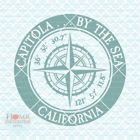 Download Capitola By The Sea California Svg Hometown Svg Home Svg State Etsy