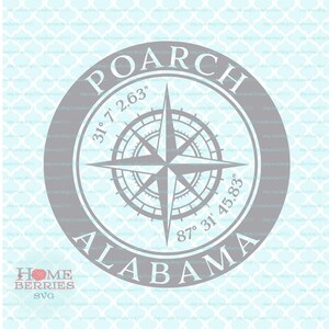 Poarch Alabama Hometown Vacation AL Home Compass Rose Latitude Longitude Nautical svg dxf eps ai cut files for Cricut Silhouette