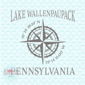 Lake Wallenpaupack Pennsylvania PA Home Nautical Location Compass Rose Hometown Latitude Longitude Koordinaten svg dxf eps ai cut files