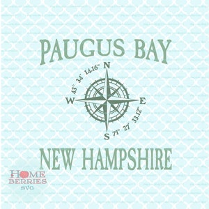 Paugus Bay New Hampshire NH ville natale vacances maison boussole rose Latitude Longitude nautique SVG DXF EPS ai couper des fichiers pour Cricut silhouette