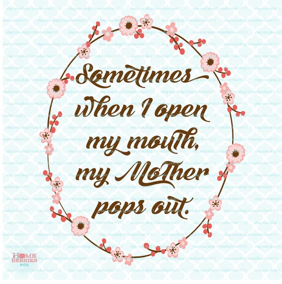 Download Mother Svg Mothers Day Svg Mom Svg Mom Saying Svg Mother Quote Etsy