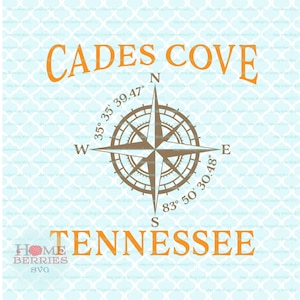 Cades Cove Tennessee TN Hometown Home Compass Rose Latitude Longitude Nautical svg dxf eps ai cut files for Cricut Silhouette