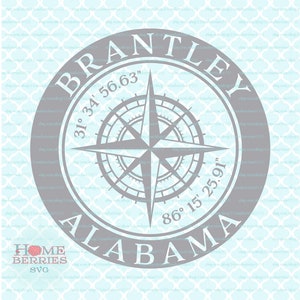 Brantley Alabama Hometown Home Compass Rose Latitude Longitude Nautical Coordinates svg dxf eps ai cut files for Cricut Silhouette